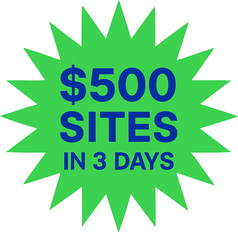 $500 sites delivered in 3 days